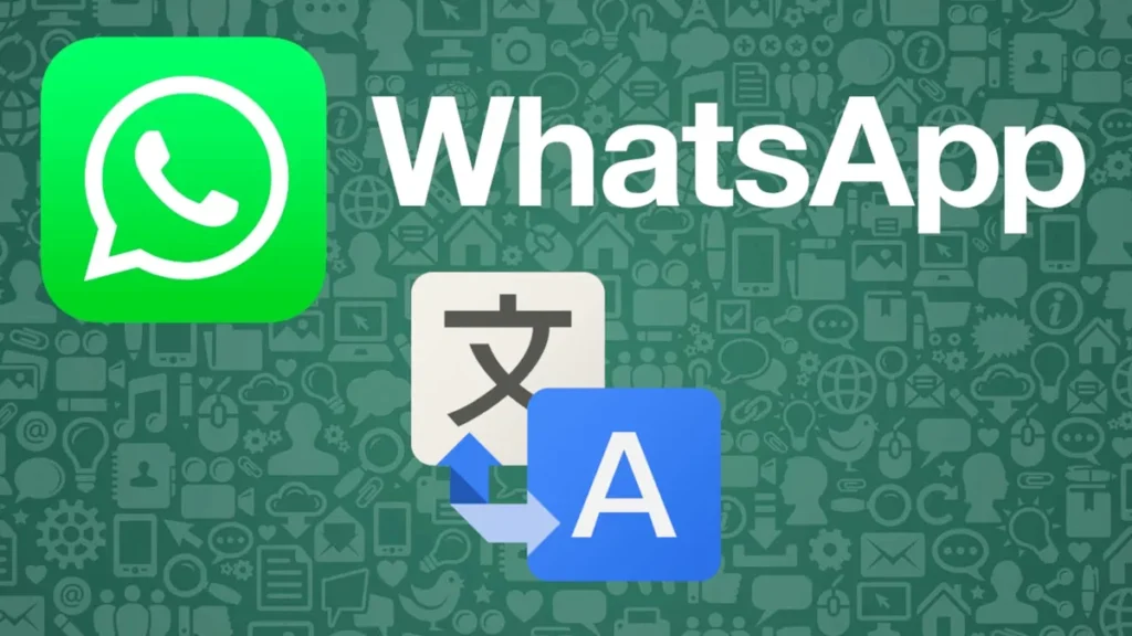 adios-al-traductor-ahora-whatsapp-lo-hace-por-ti